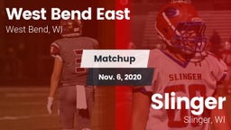 Matchup: East  vs. Slinger  2020