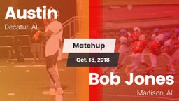 Matchup: Austin  vs. Bob Jones  2018