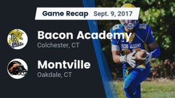 Recap: Bacon Academy  vs. Montville  2017