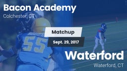 Matchup: Bacon Academy High vs. Waterford  2017