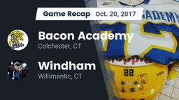 Recap: Bacon Academy  vs. Windham  2017
