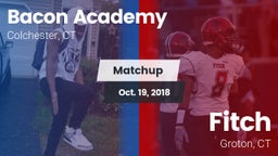 Matchup: Bacon Academy High vs. Fitch  2018