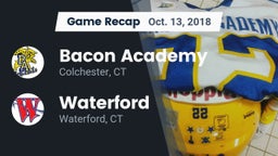 Recap: Bacon Academy  vs. Waterford  2018