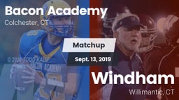 Matchup: Bacon Academy High vs. Windham  2019
