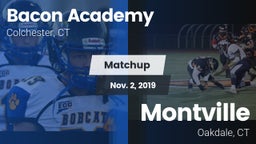 Matchup: Bacon Academy High vs. Montville  2019