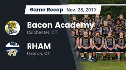Recap: Bacon Academy  vs. RHAM  2019