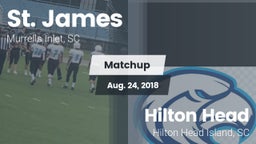 Matchup: St. James High vs. Hilton Head  2018
