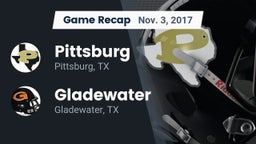 Recap: Pittsburg  vs. Gladewater  2017