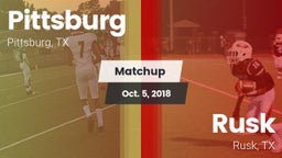 Matchup: Pittsburg High vs. Rusk  2018