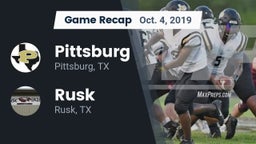 Recap: Pittsburg  vs. Rusk  2019