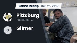 Recap: Pittsburg  vs. Gilmer 2019