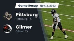 Recap: Pittsburg  vs. Gilmer  2023