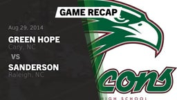 Recap: Green Hope  vs. Sanderson  2014