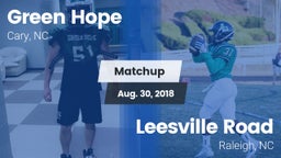 Matchup: Green Hope High vs. Leesville Road  2018