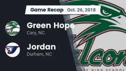 Recap: Green Hope  vs. Jordan  2018