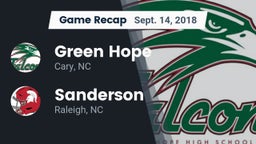 Recap: Green Hope  vs. Sanderson  2018