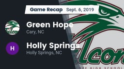 Recap: Green Hope  vs. Holly Springs  2019