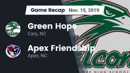 Recap: Green Hope  vs. Apex Friendship  2019