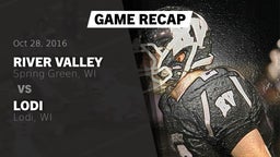 Recap: River Valley  vs. Lodi  2016