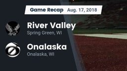 Recap: River Valley  vs. Onalaska  2018