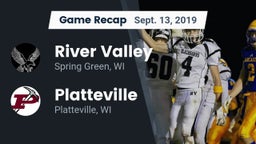 Recap: River Valley  vs. Platteville  2019