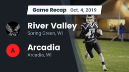 Recap: River Valley  vs. Arcadia  2019