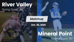 Matchup: River Valley vs. Mineral Point  2020