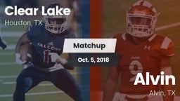 Matchup: Clear Lake High vs. Alvin  2018
