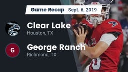 Recap: Clear Lake  vs. George Ranch  2019