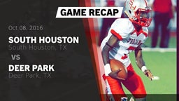 Recap: South Houston  vs. Deer Park  2016