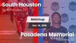 Matchup: South Houston High vs. Pasadena Memorial  2016