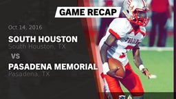 Recap: South Houston  vs. Pasadena Memorial  2016