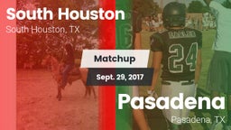 Matchup: South Houston High vs. Pasadena  2017