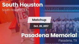 Matchup: South Houston High vs. Pasadena Memorial  2017