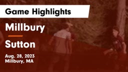 Millbury  vs Sutton  Game Highlights - Aug. 28, 2023