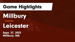 Millbury  vs Leicester Game Highlights - Sept. 27, 2023