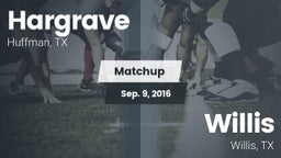 Matchup: Hargrave  vs. Willis  2016