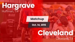 Matchup: Hargrave  vs. Cleveland  2016