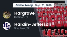 Recap: Hargrave  vs. Hardin-Jefferson  2018