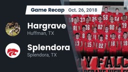 Recap: Hargrave  vs. Splendora  2018