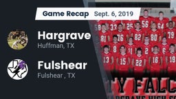Recap: Hargrave  vs. Fulshear  2019