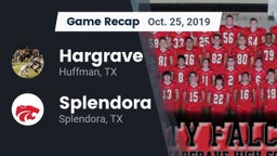 Recap: Hargrave  vs. Splendora  2019