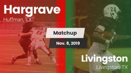 Matchup: Hargrave  vs. Livingston  2019