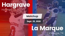 Matchup: Hargrave  vs. La Marque  2020