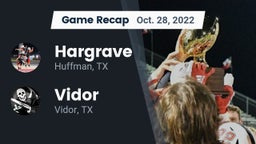 Recap: Hargrave  vs. Vidor  2022