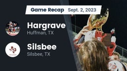 Recap: Hargrave  vs. Silsbee  2023