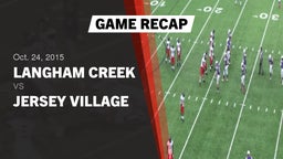 Recap: Langham Creek  vs. Jersey Village  2015