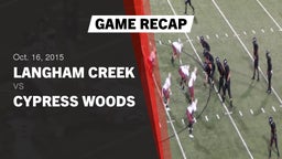 Recap: Langham Creek  vs. Cypress Woods  2015
