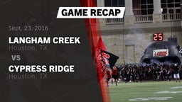 Recap: Langham Creek  vs. Cypress Ridge  2016