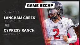 Recap: Langham Creek  vs. Cypress Ranch  2016